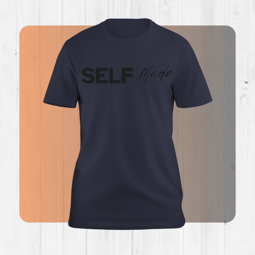 Self Made All Color T-Shirts