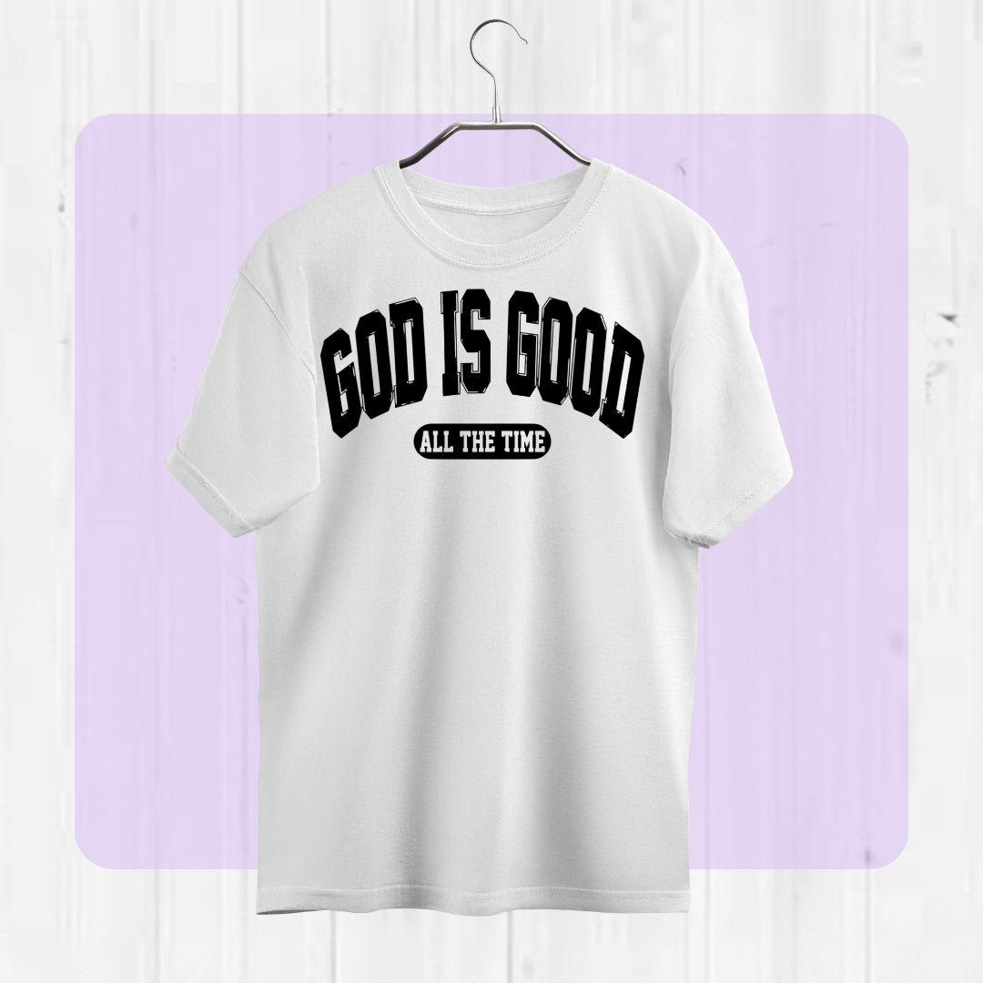 God Is Good Tshirt