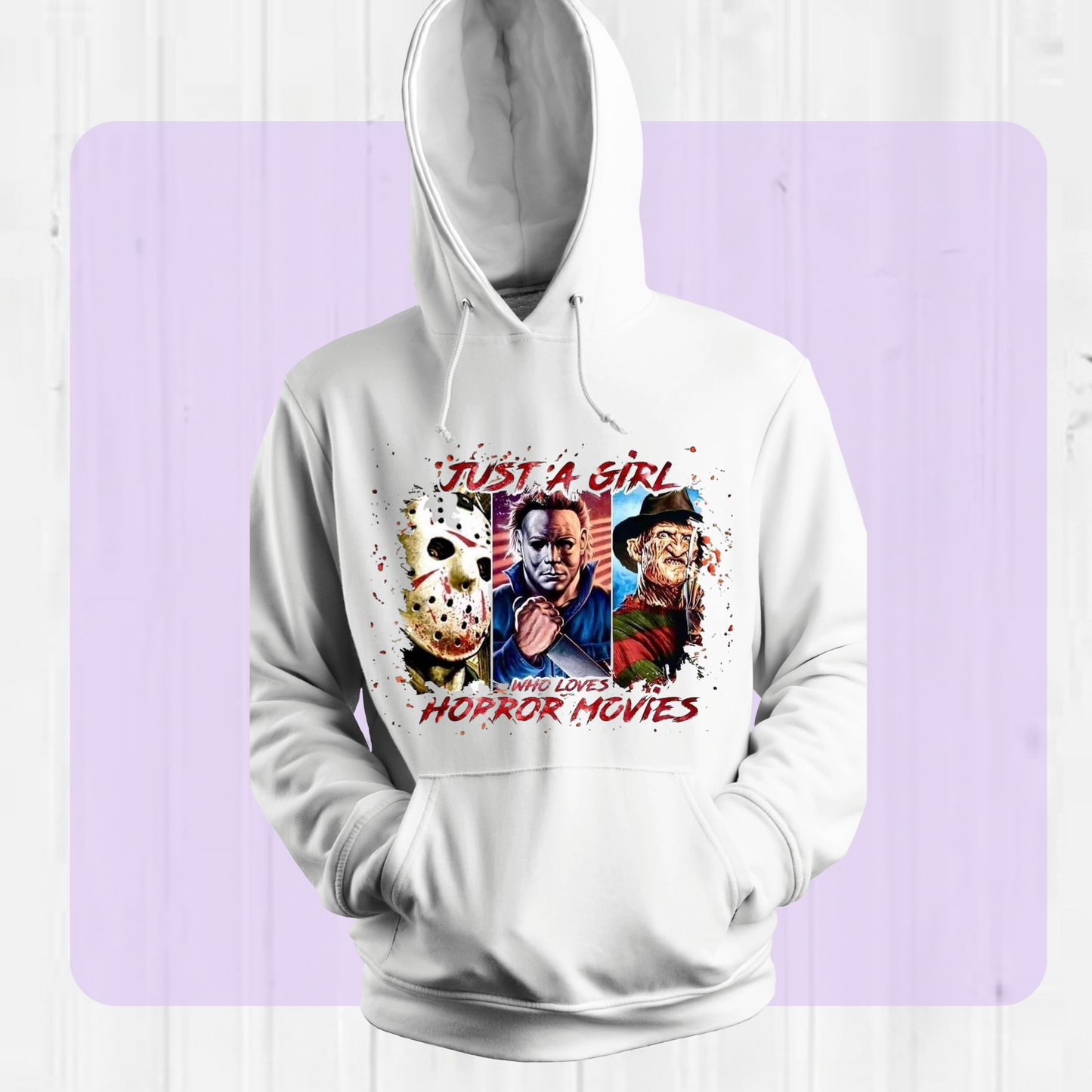 Just a Girl HORROR HOODIE/TSHIRT