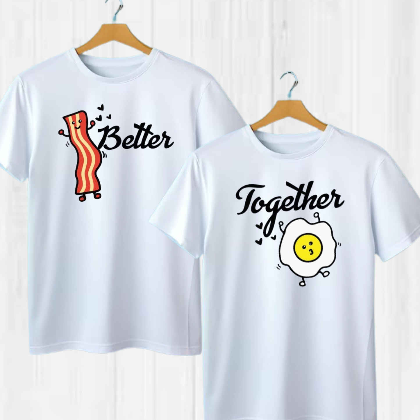 Better Together Couples Tshirt