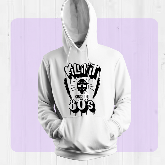 Killin It Since the 80s HORROR HOODIE/TSHIRT