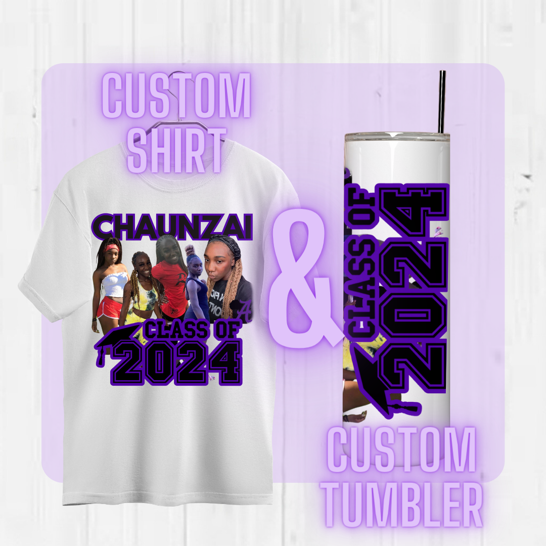 Custom Shirt & Tumbler