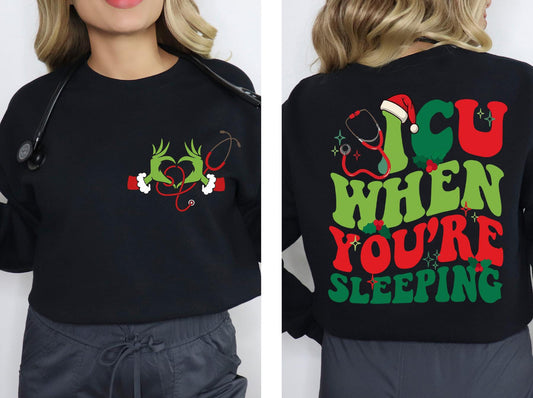 ICU When You’re Sleeping Christmas Nurse Shirt / Sweater