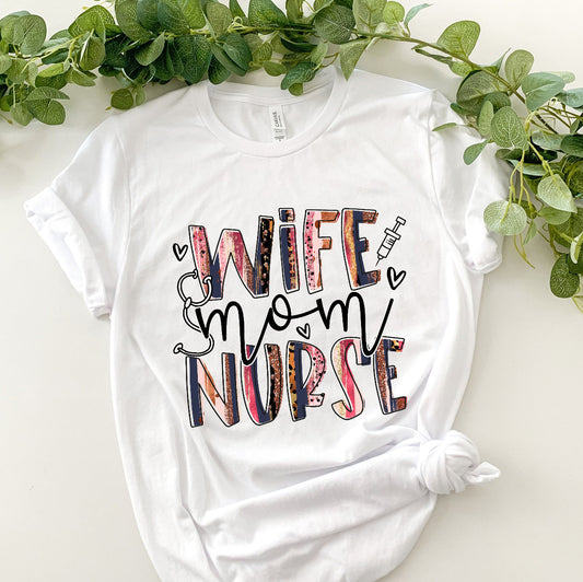Wife Mom Nurse Shirt/ Sweater